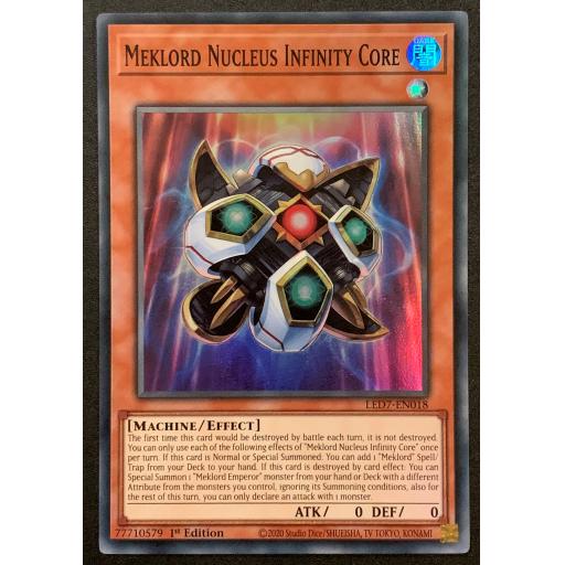 Meklord Nucleus Infinity Core | LED7-EN018 | 1st Edition | Super Rare