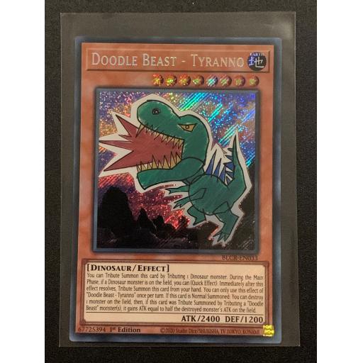 Doodle Beast - Tyranno | BLCR-EN033 | Secret Rare | 1st Edition