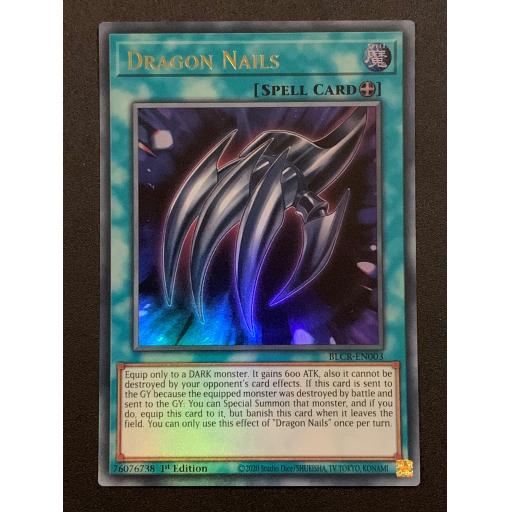 Dragon Nails | BLCR-EN003 | Ultra Rare | 1st Edition