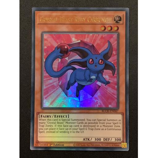 Crystal Beast Ruby Carbuncle | BLCR-EN047 | Ultra Rare | 1st Edition