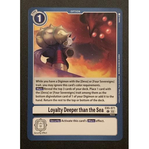 Loyalty Deeper than the Sea | EX5-071